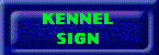 Kennel Sign