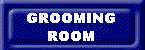 Grooming Room of Kennel